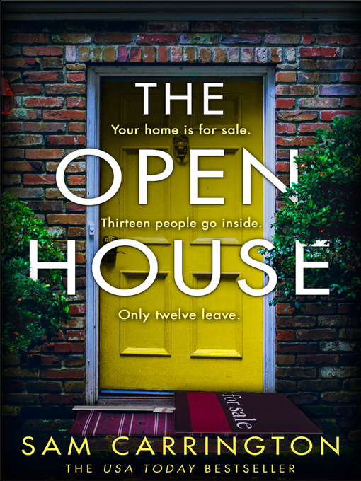 Title details for The Open House by Sam Carrington - Wait list